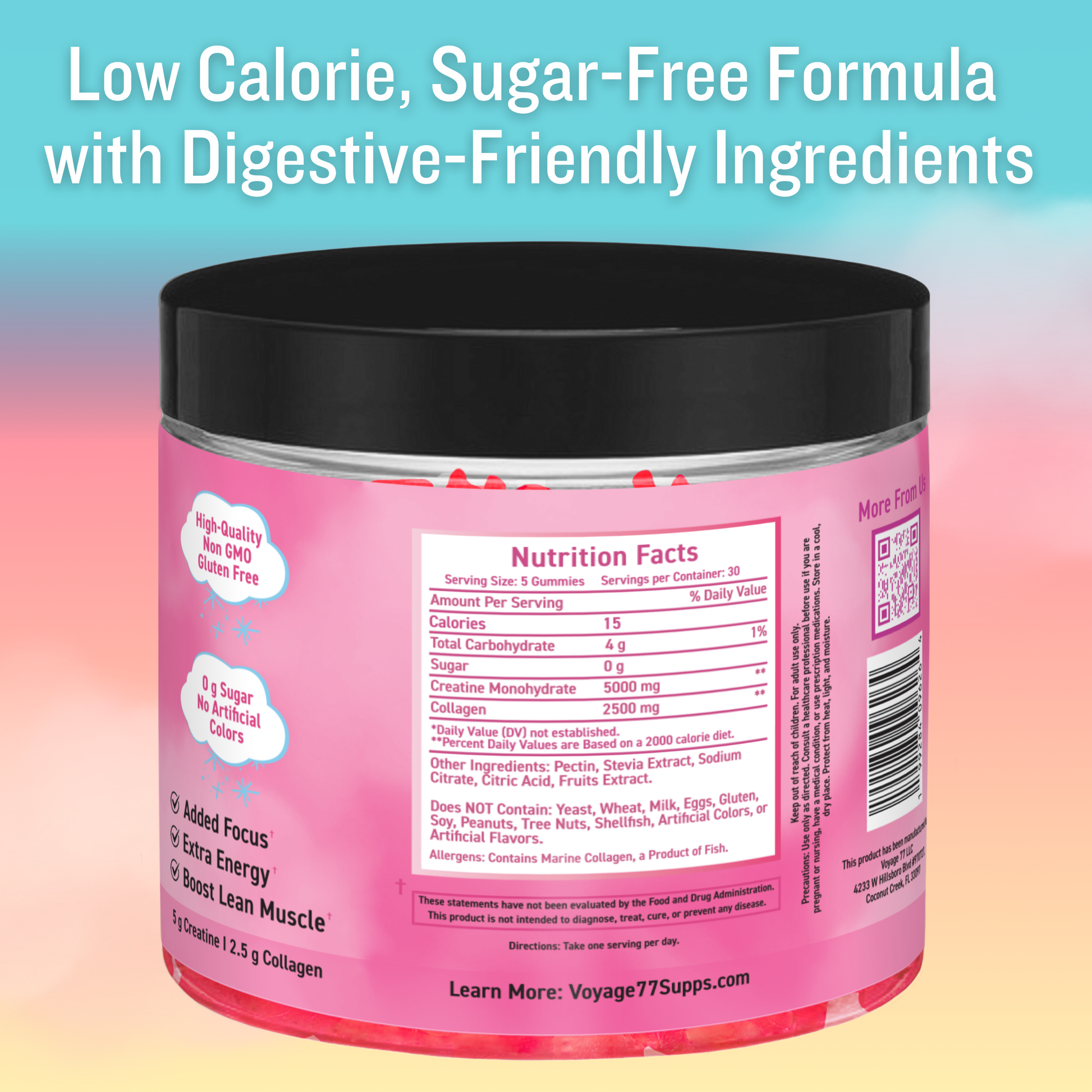 Pink creatine gummy supplement container with black lid on a gradient background, featuring nutrition facts label showcasing 5000 mg of creatine monohydrate and 2500 mg of collagen per serving. The product is low in calories, sugar-free, has no artificial dyes, and is made with natural and healthy ingredients.